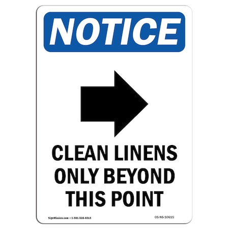 Signmission OSHA Notice Sign, 10" H, Aluminum, Clean Linens Only Sign With Symbol, Portrait, V-10615 OS-NS-A-710-V-10615